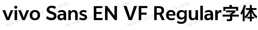 vivo Sans EN VF Regular字体字体转换